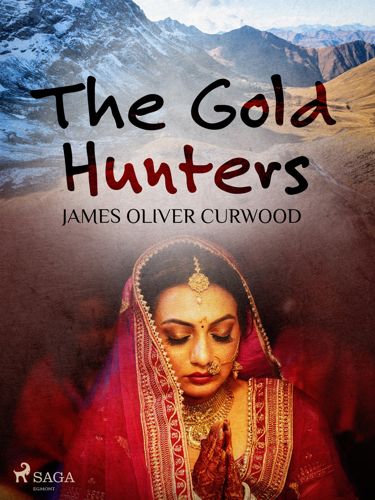 The Gold Hunters – E-bok