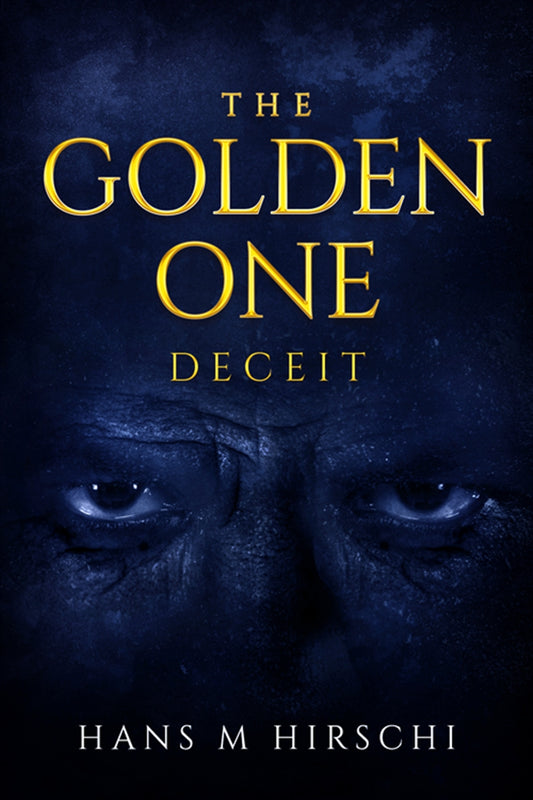 The Golden One–Deceit – E-bok