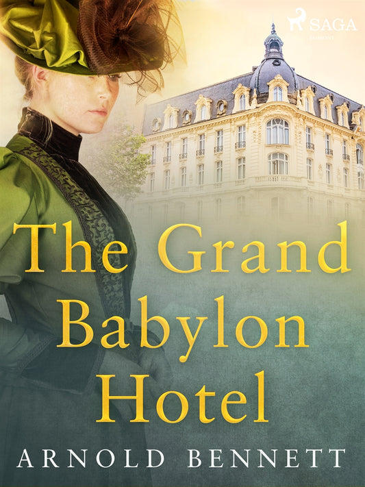 The Grand Babylon Hotel – E-bok
