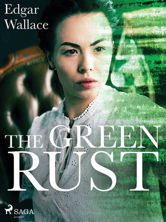 The Green Rust – E-bok
