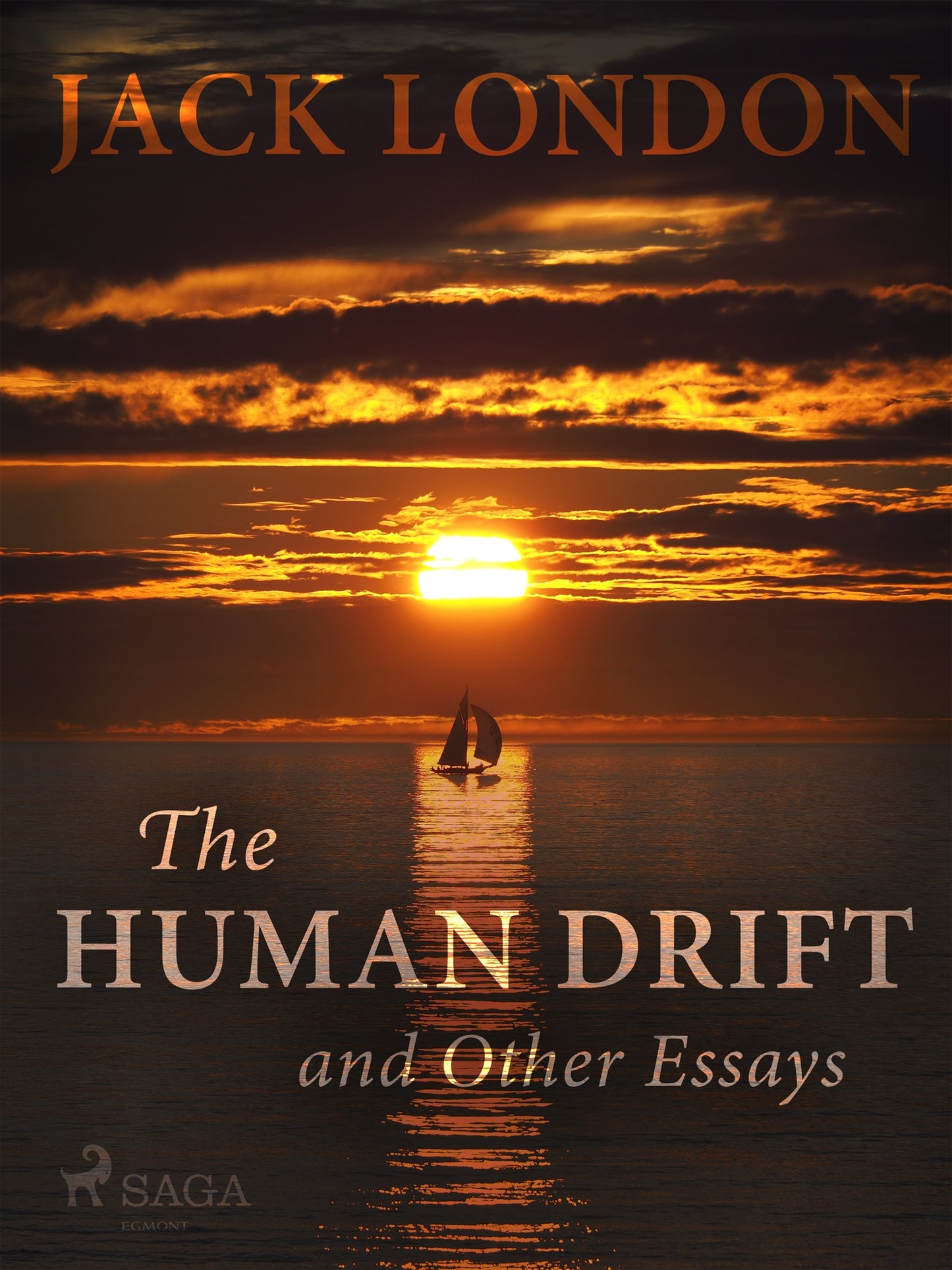 The Human Drift and Other Essays – E-bok