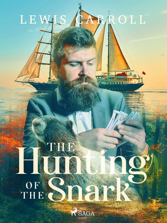The Hunting of the Snark – E-bok