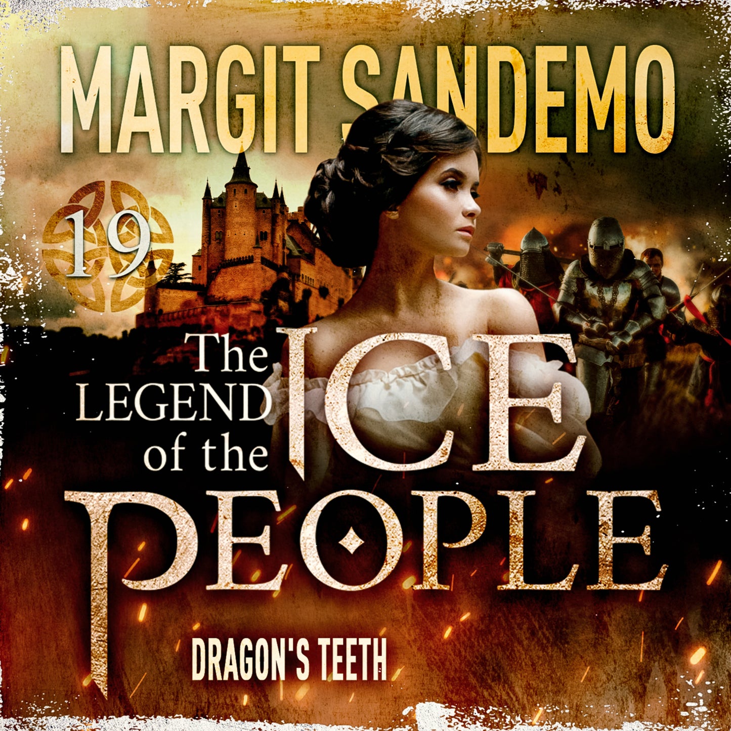 The Ice People 19 - The Dragon's Teeth – Ljudbok