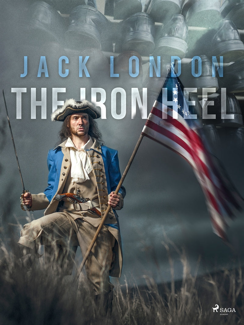 The Iron Heel – E-bok