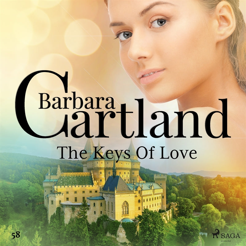 The Keys Of Love (Barbara Cartland's Pink Collection 58) – Ljudbok