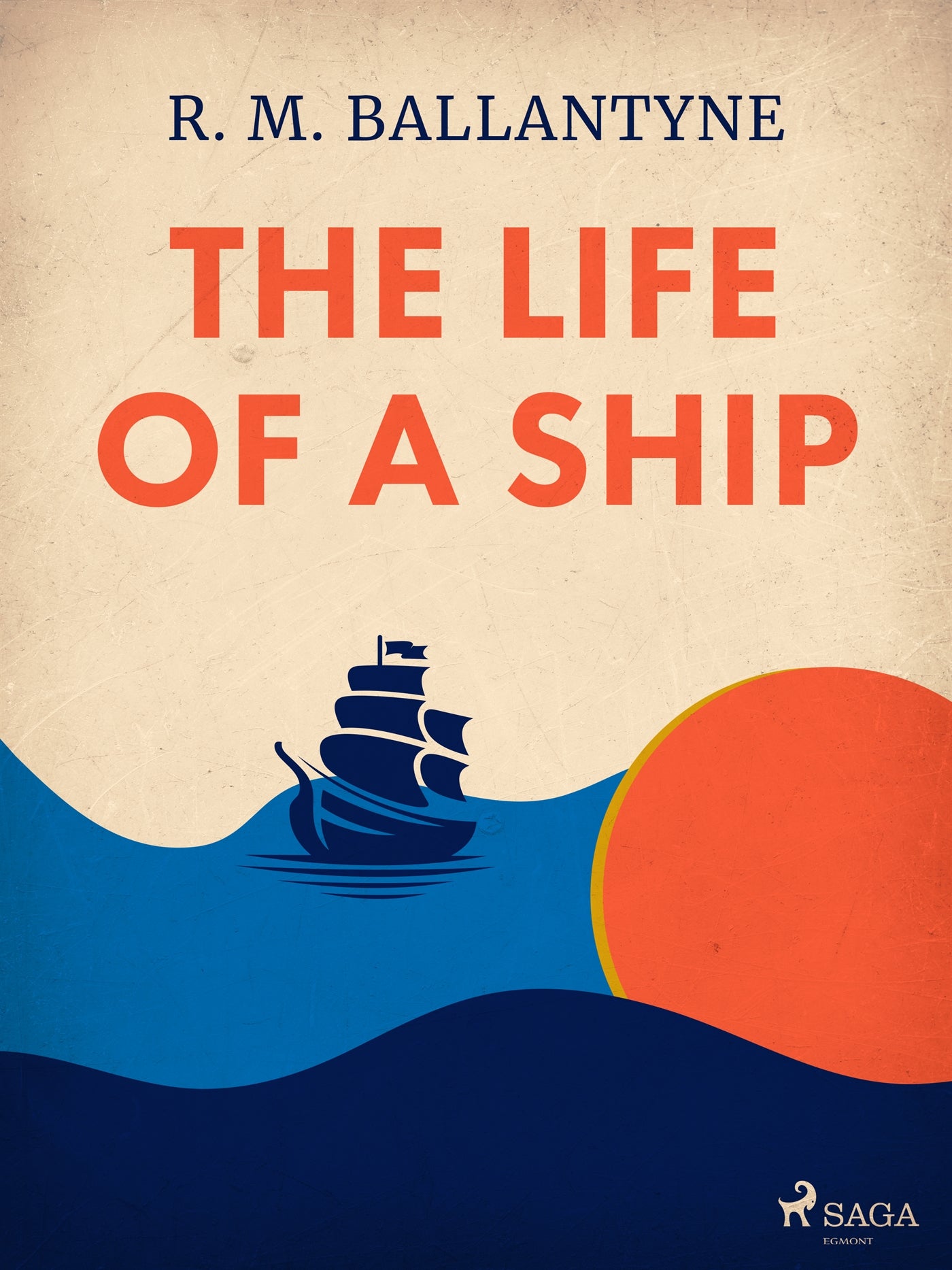 The Life of a Ship – E-bok