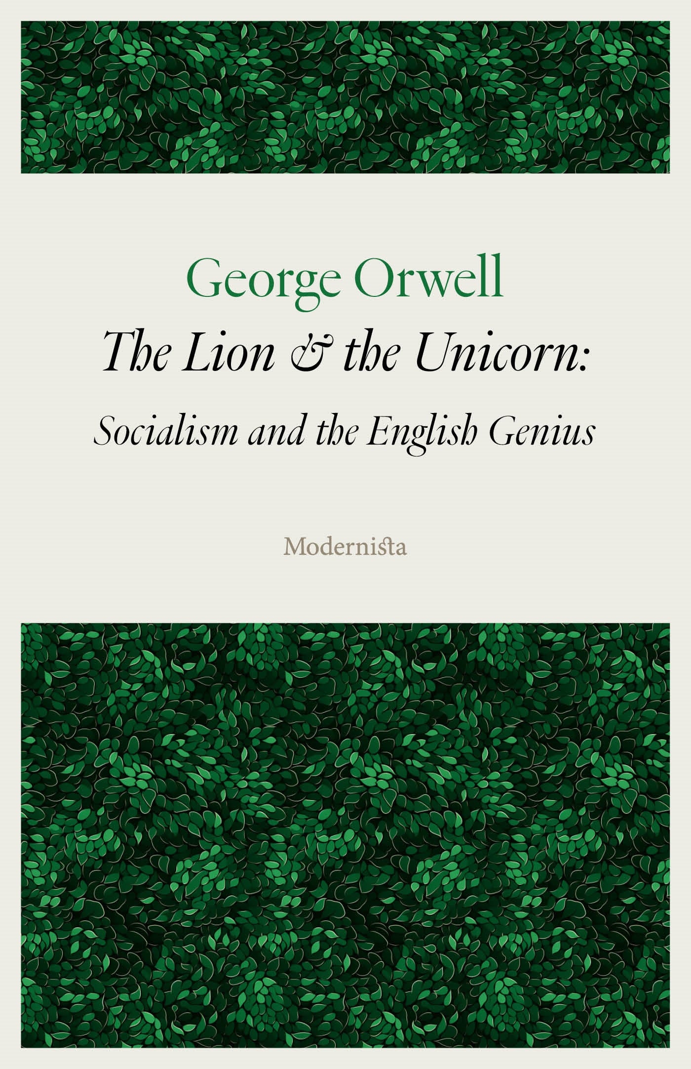 The Lion and the Unicorn: Socialism and the English Genius – E-bok
