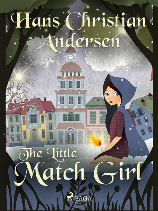 The Little Match Girl – E-bok