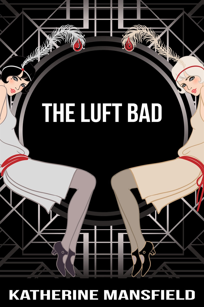 The Luft Bad – E-bok