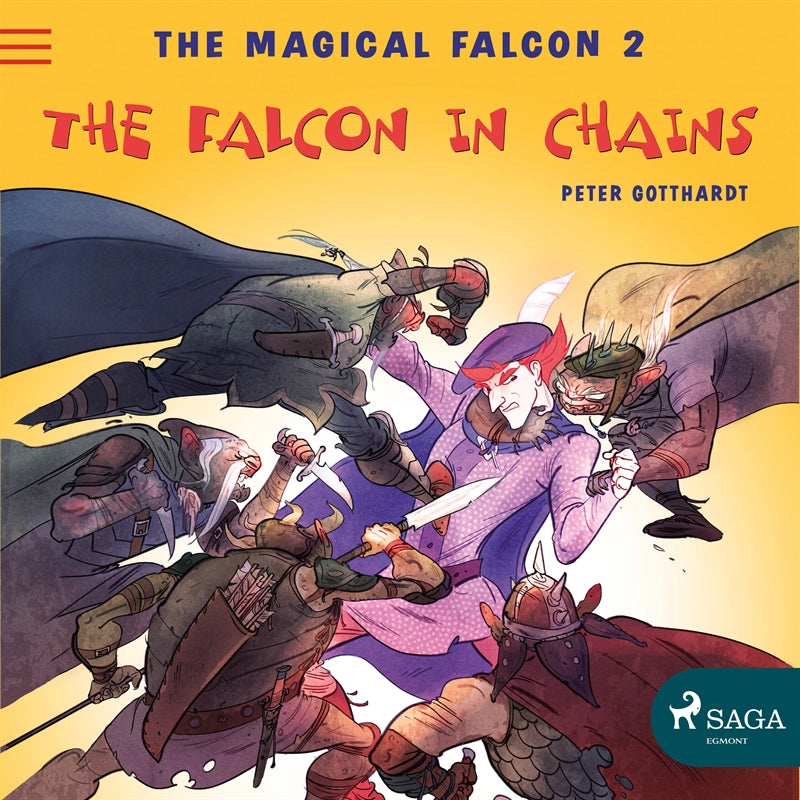The Magical Falcon 2 - The Falcon in Chains – Ljudbok