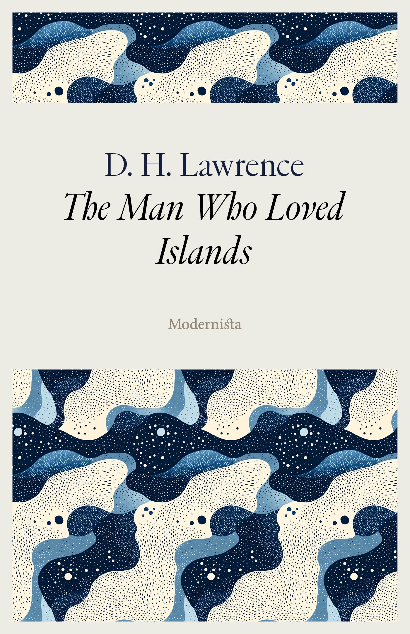 The Man Who Loved Islands – E-bok