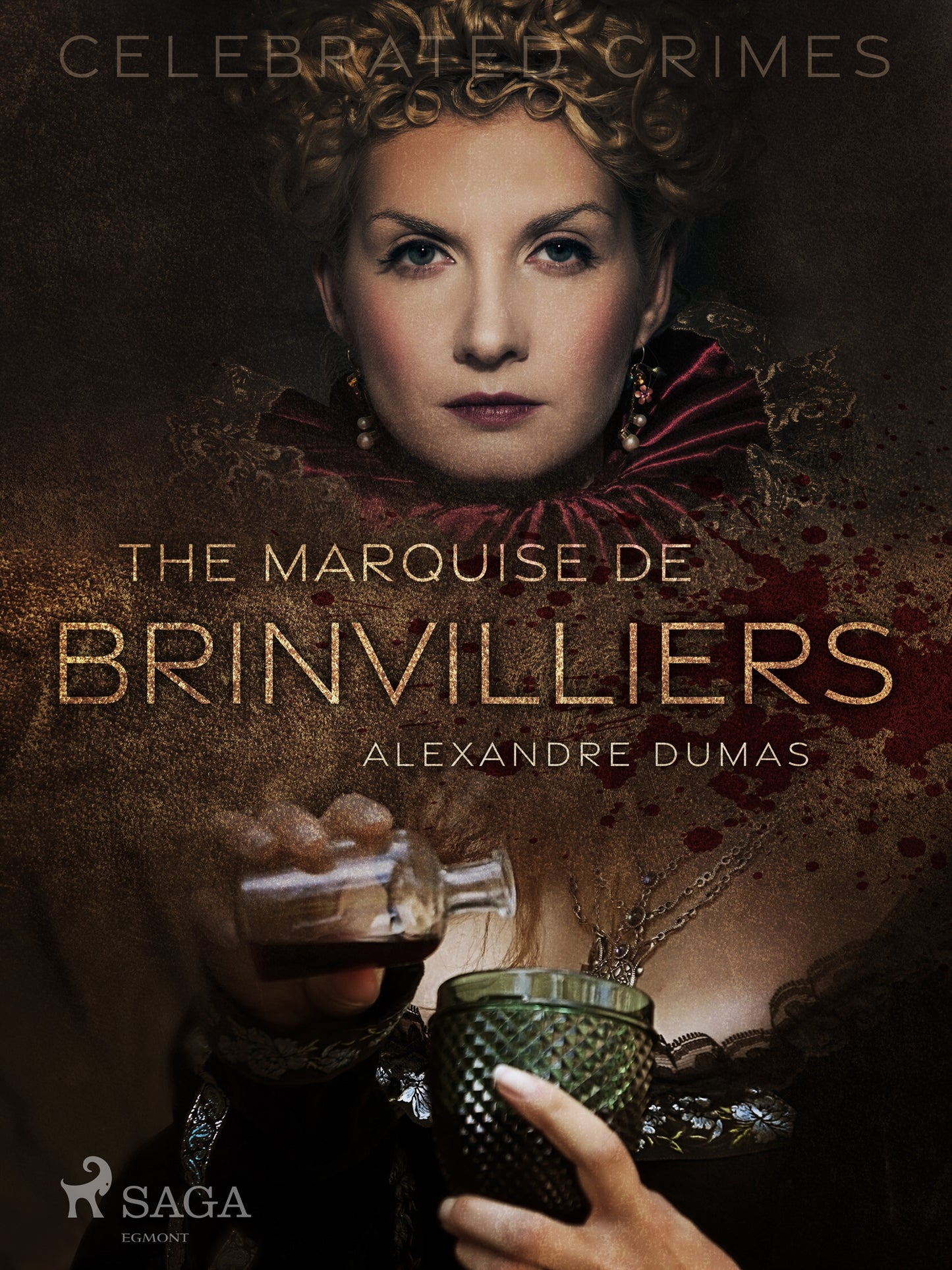 The Marquise De Brinvilliers – E-bok