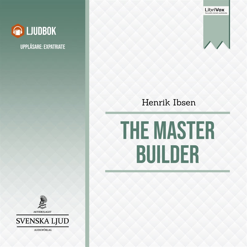 The Master Builder – Ljudbok