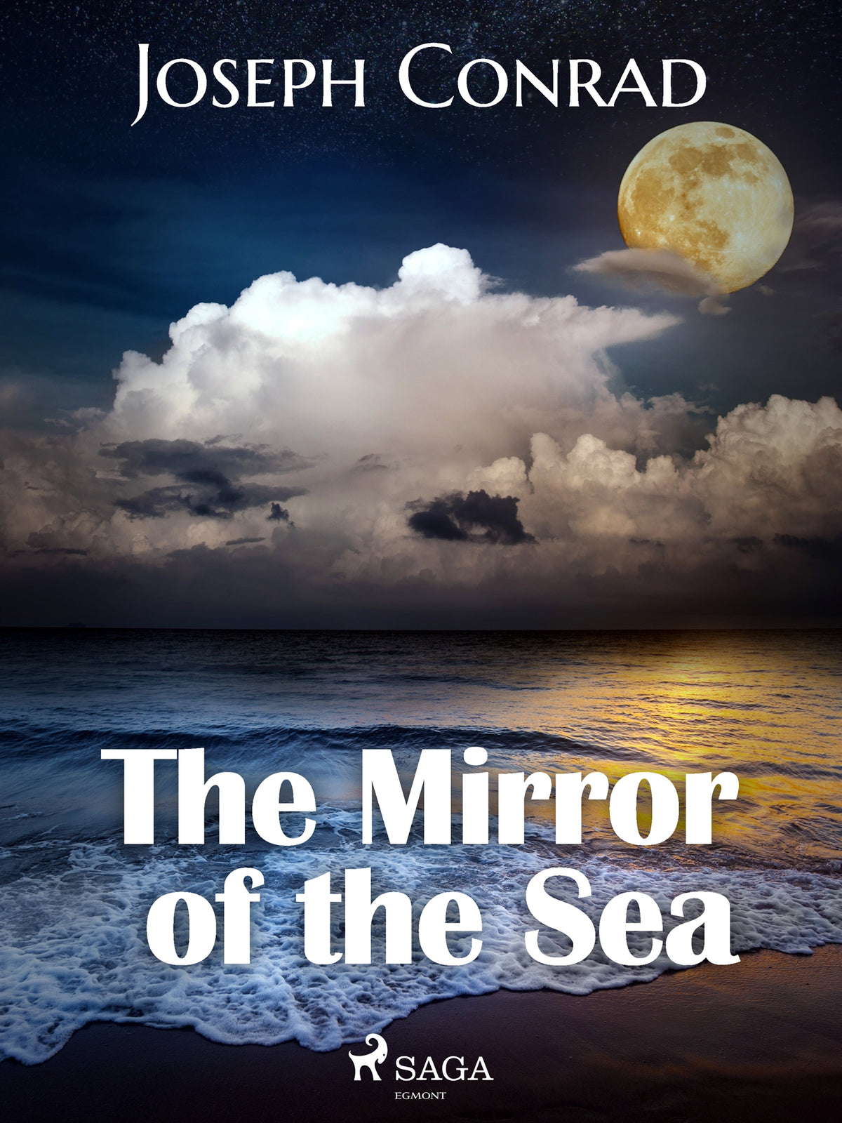 The Mirror of the Sea – E-bok