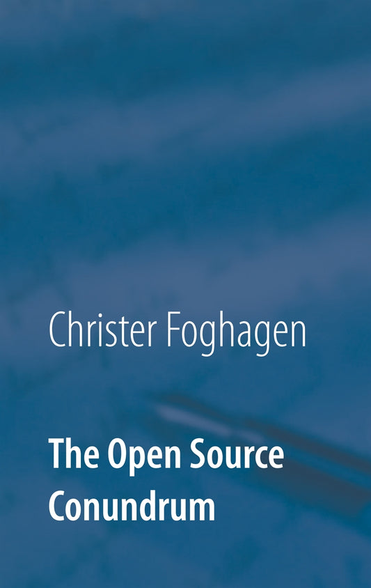 The Open Source Conundrum – E-bok