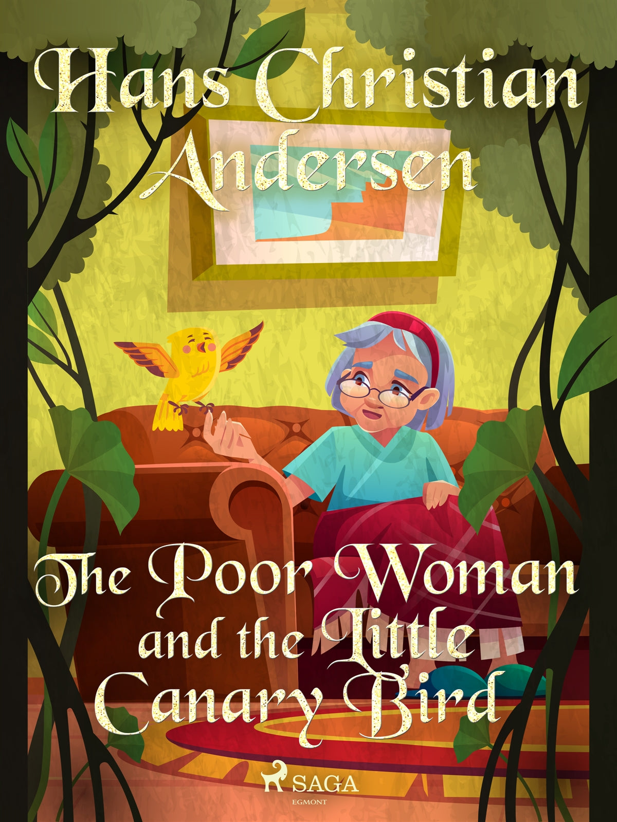 The Poor Woman and the Little Canary Bird – E-bok