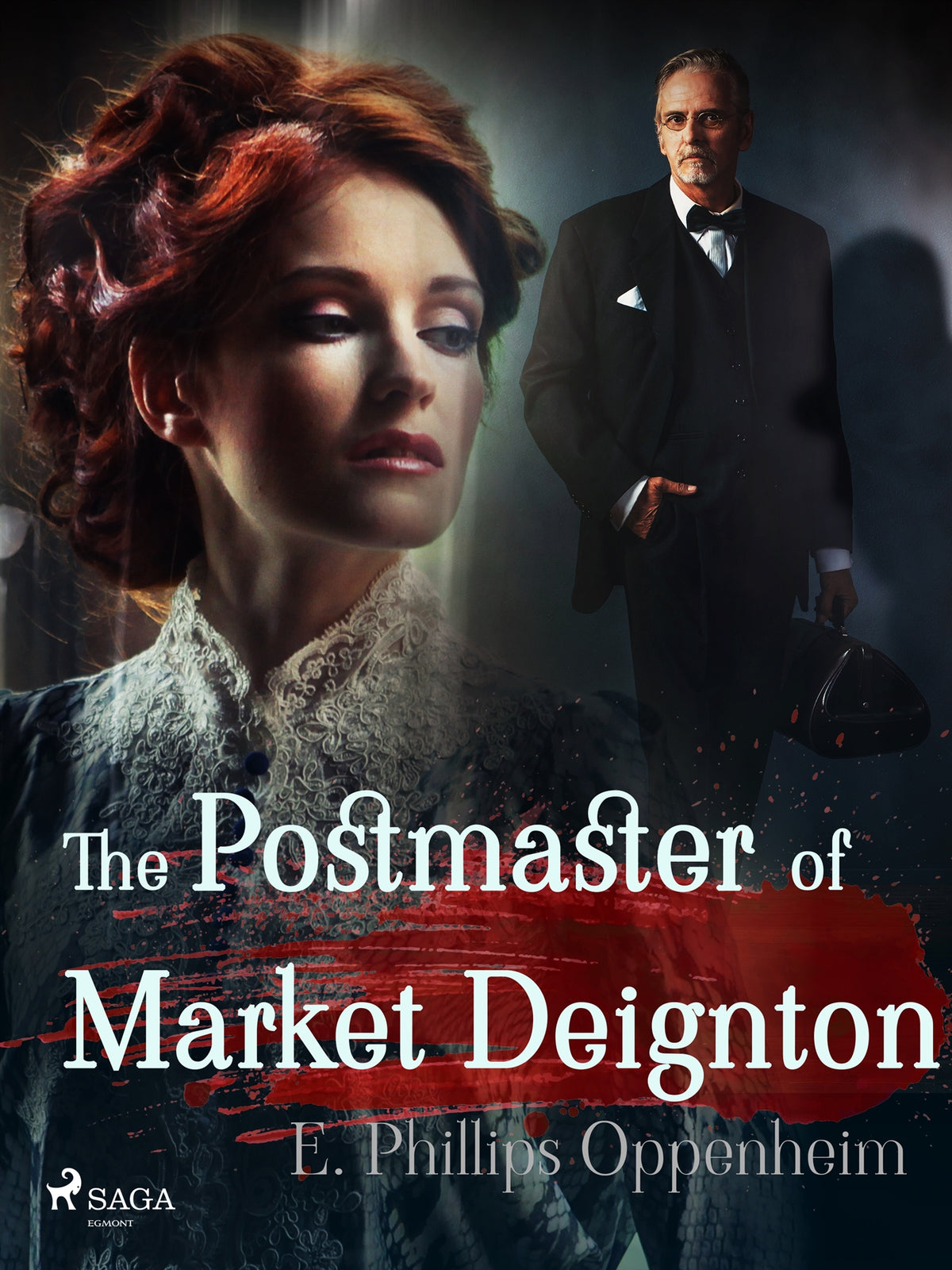 The Postmaster of Market Deignton – E-bok
