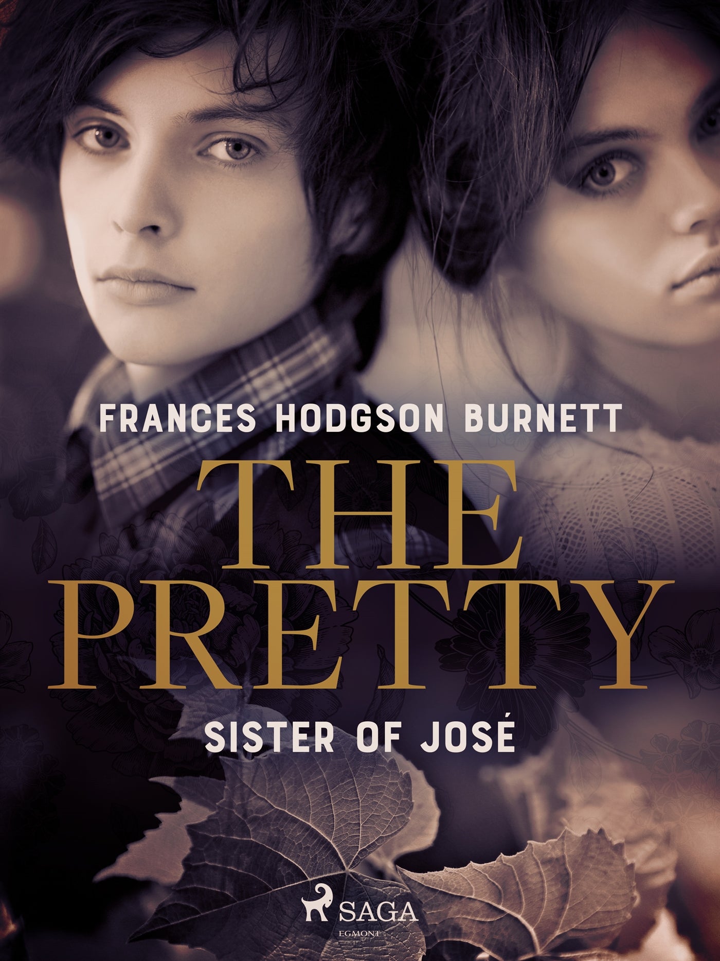 The Pretty Sister of José – E-bok