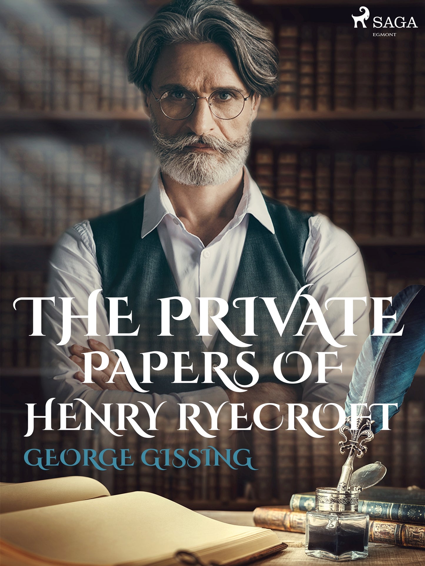 The Private Papers of Henry Ryecroft – E-bok