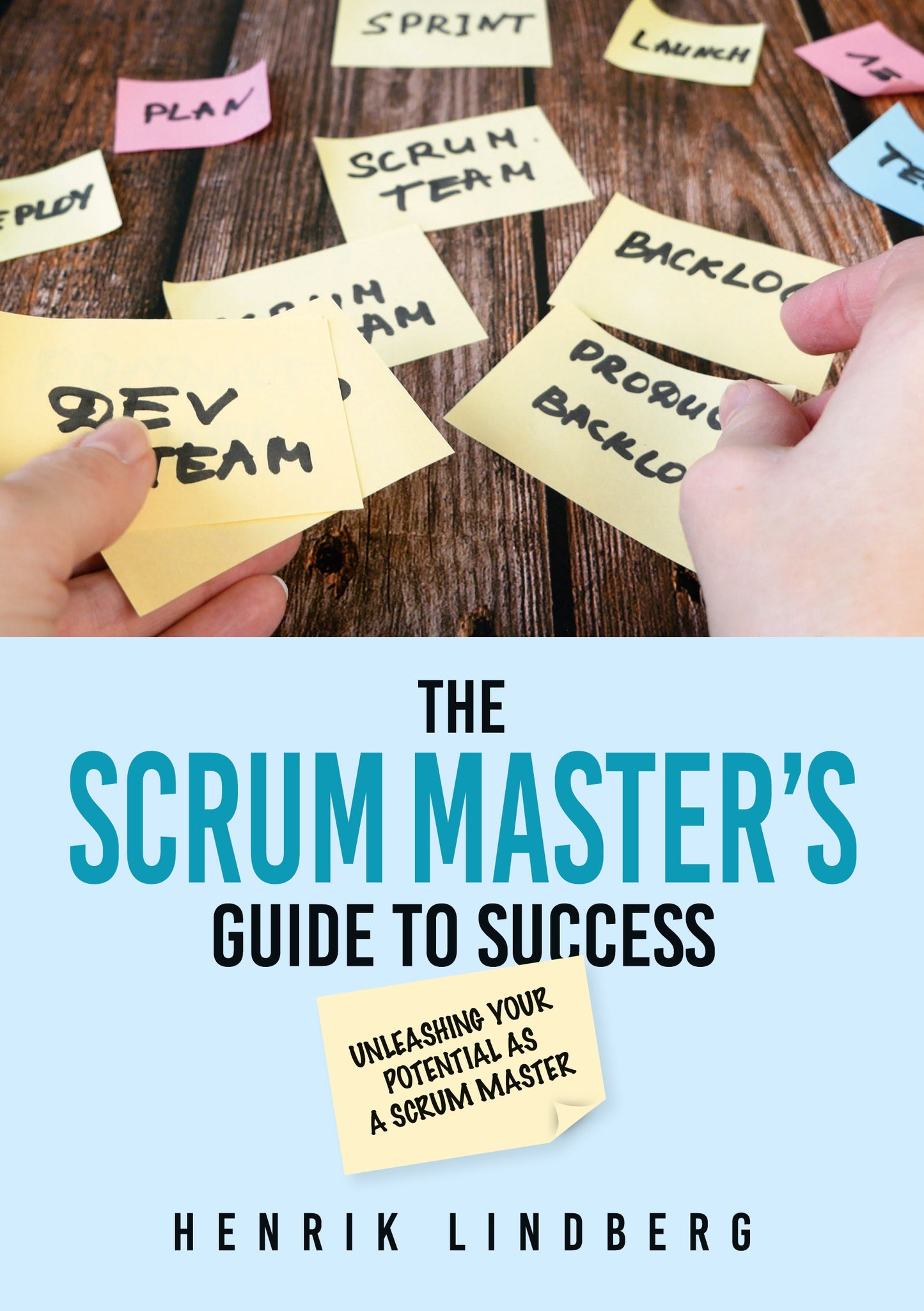 The Scrum Master's Guide to Success – E-bok