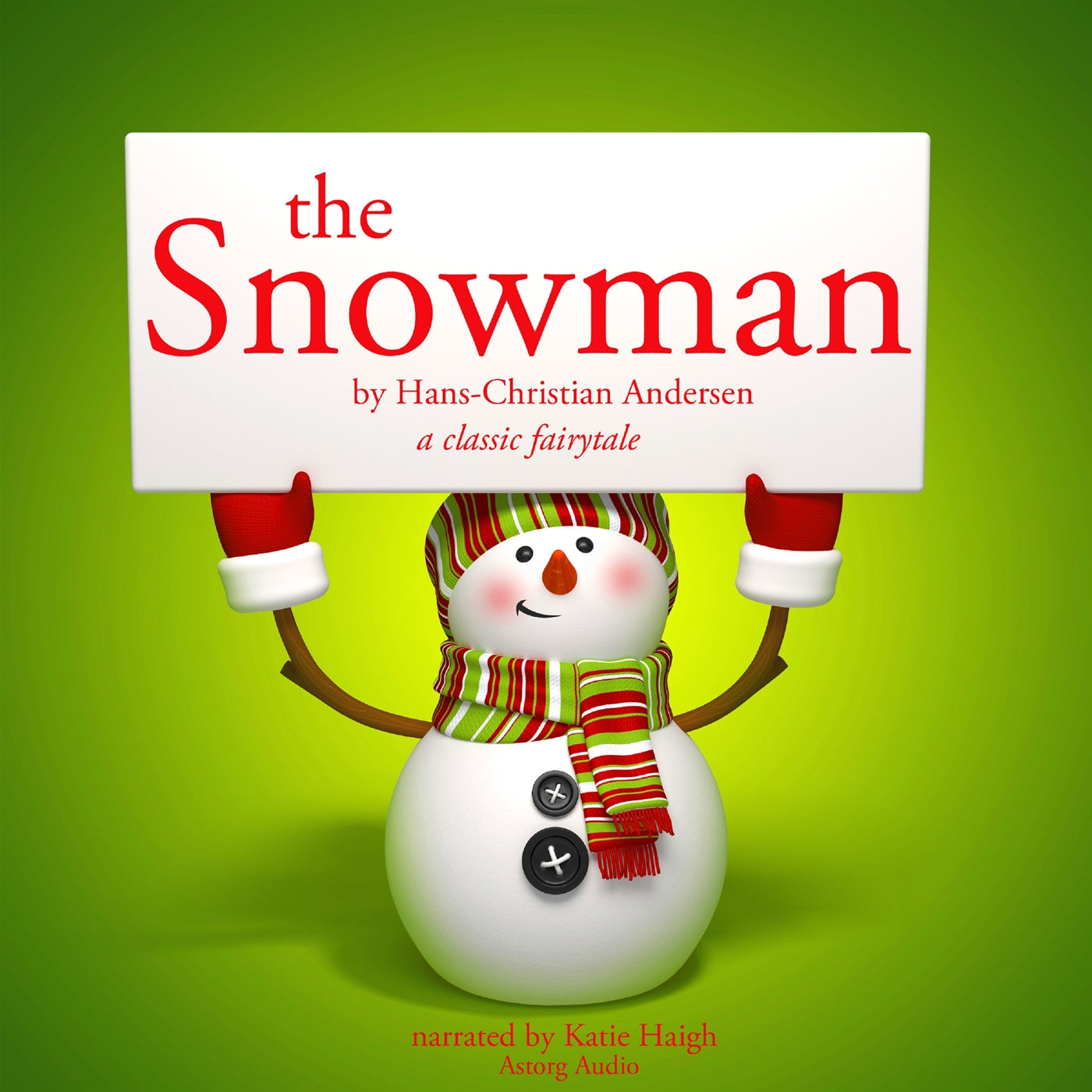 The Snowman, a Classic Fairy Tale – Ljudbok