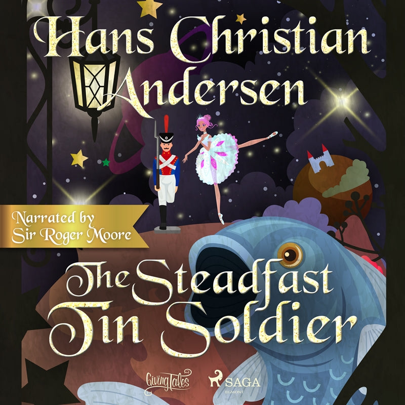 The Steadfast Tin Soldier – Ljudbok