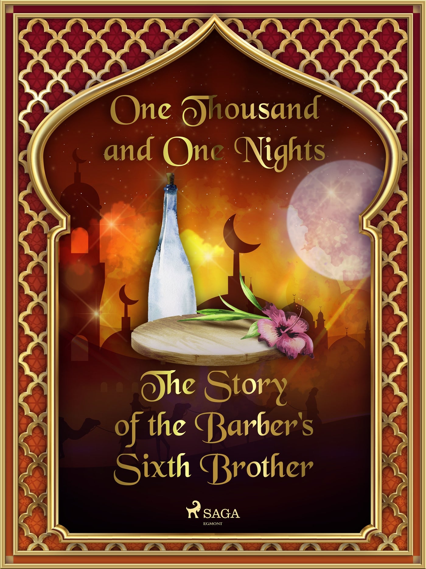 The Story of the Barber's Sixth Brother – E-bok