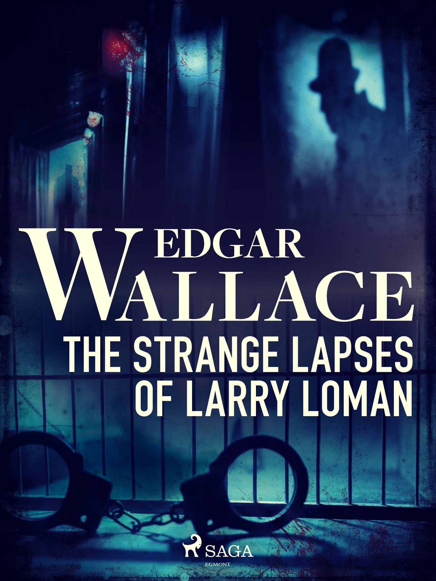 The Strange Lapses of Larry Loman – E-bok