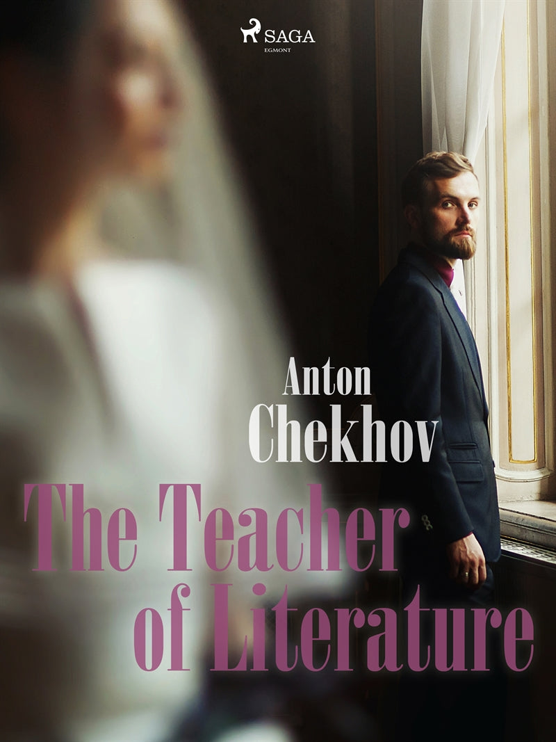 The Teacher of Literature – E-bok