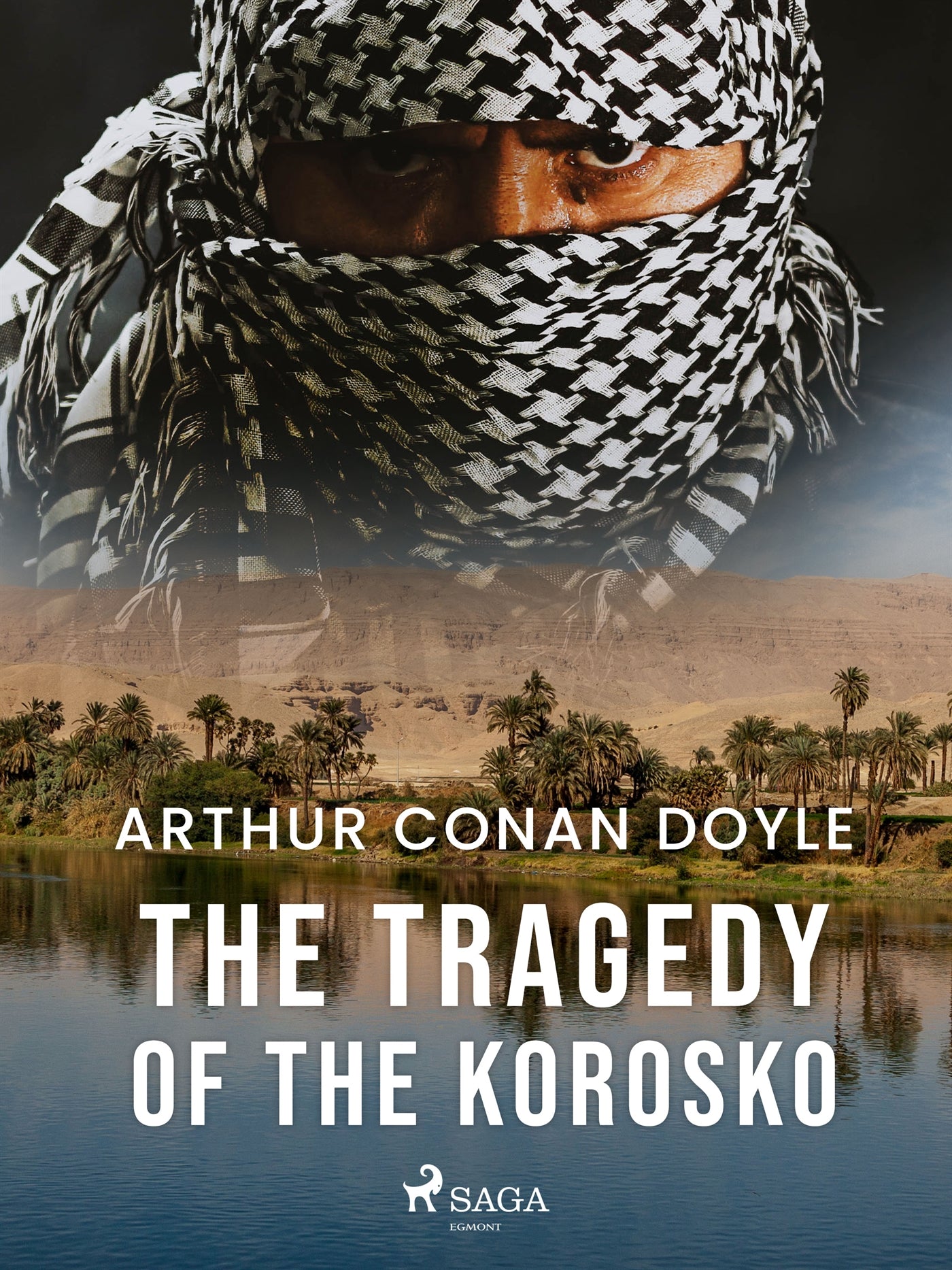 The Tragedy of the Korosko – E-bok