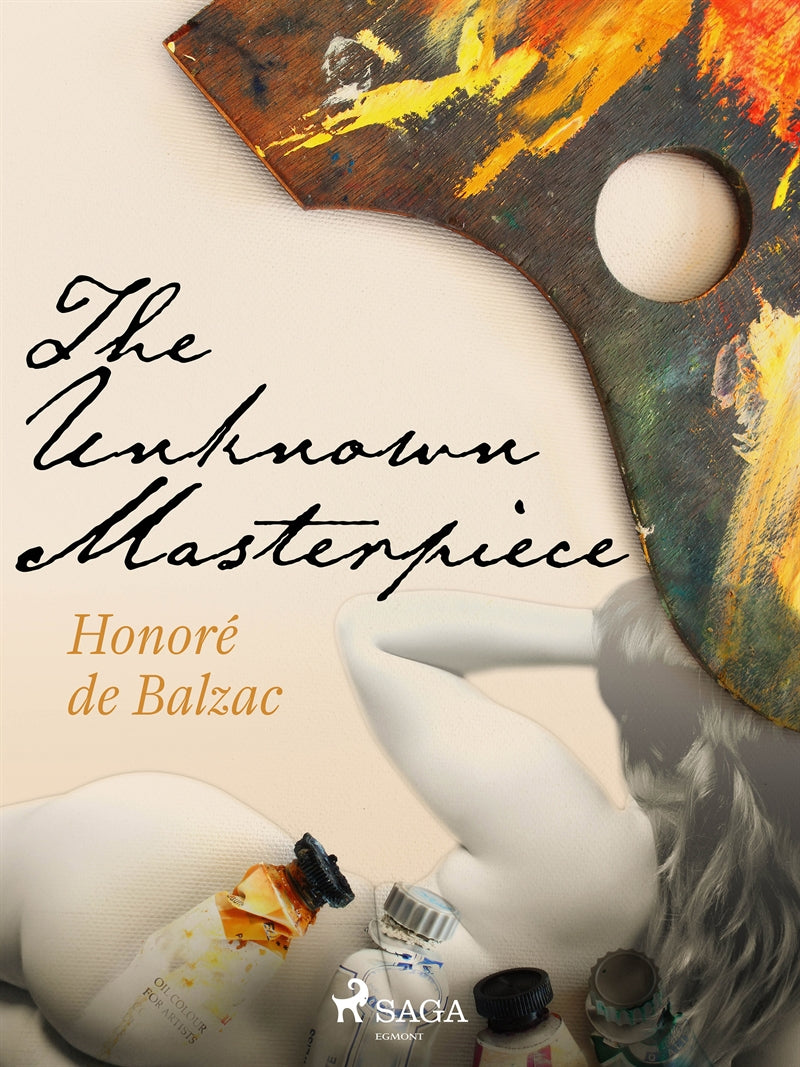 The Unknown Masterpiece – E-bok
