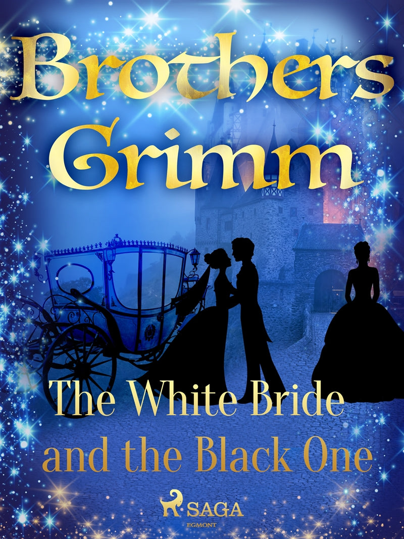 The White Bride and the Black One – E-bok
