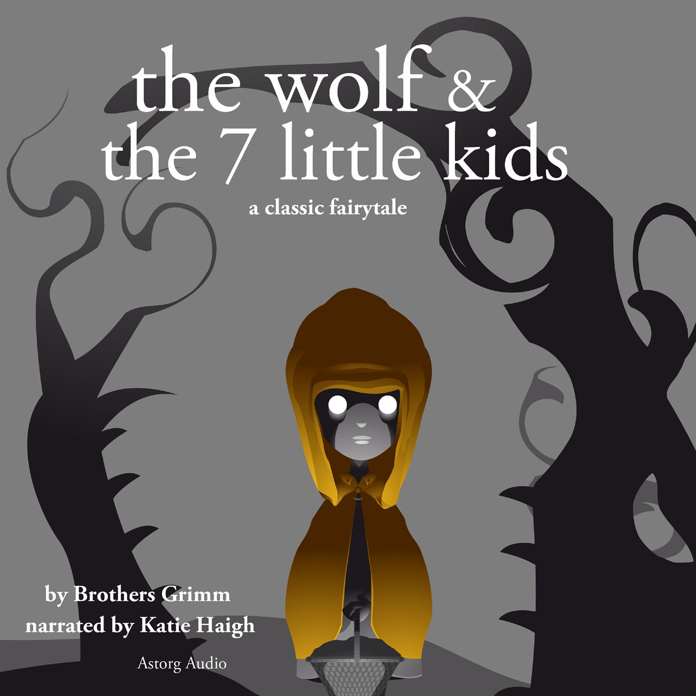The Wolf and the Seven Little Kids, a Fairy Tale – Ljudbok