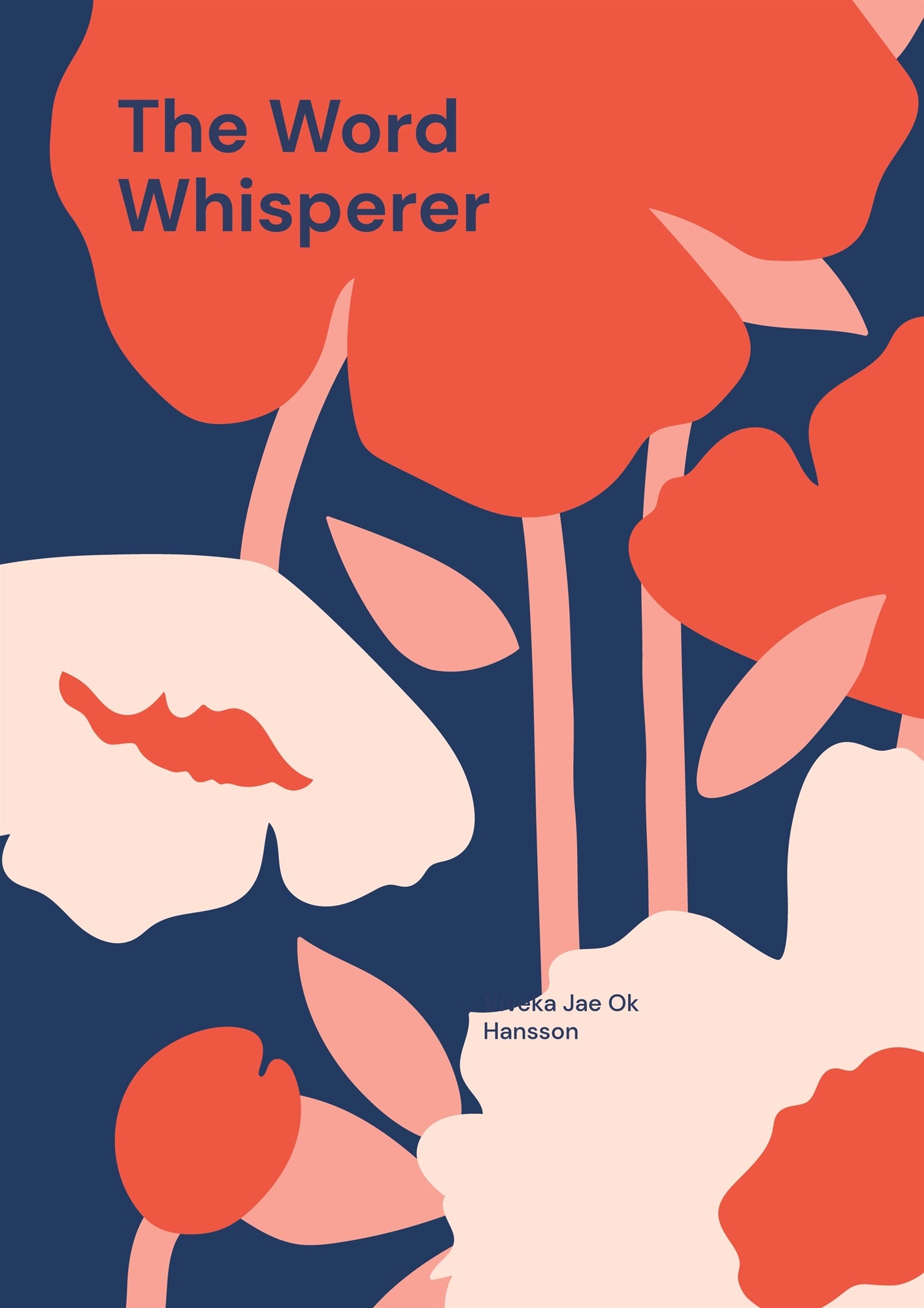 The Word Whisperer: Poetry is the foreign language of despair – E-bok