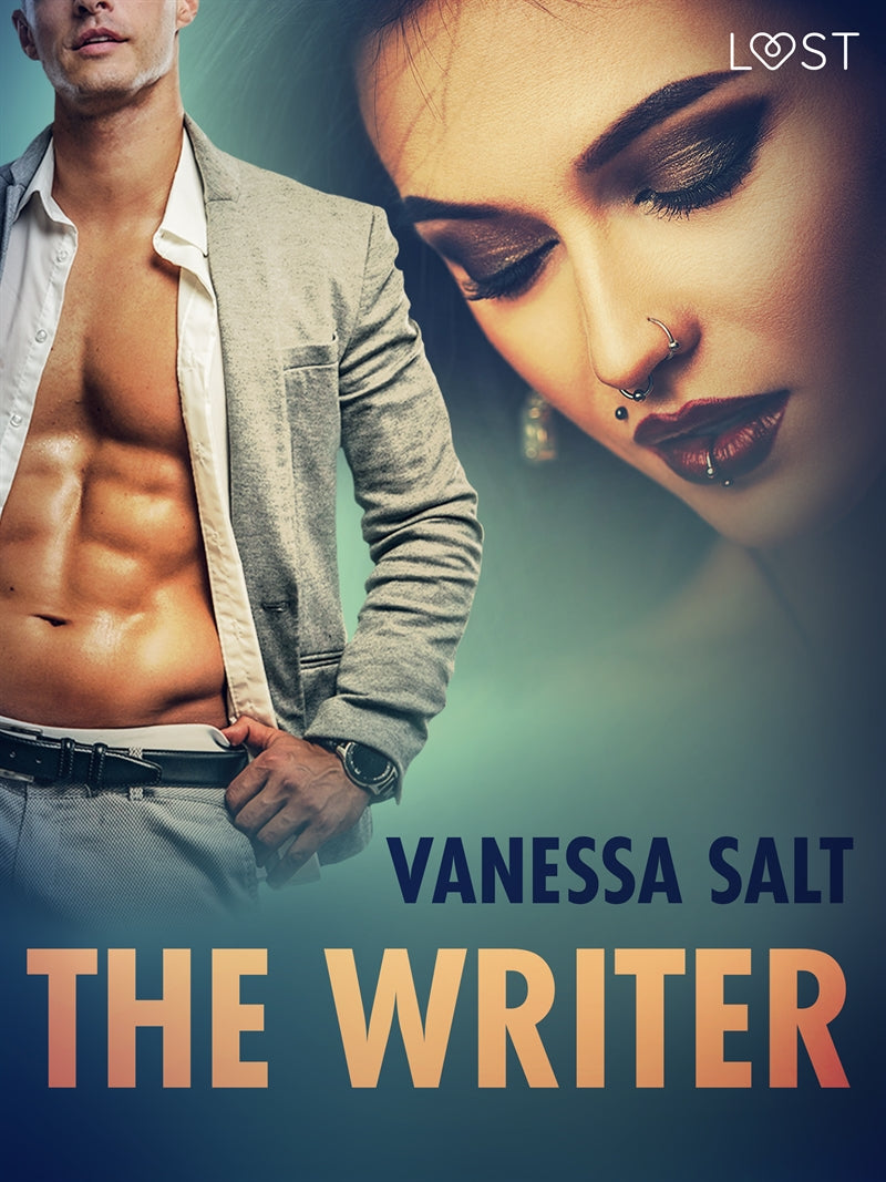The Writer - Erotic Short Story – E-bok