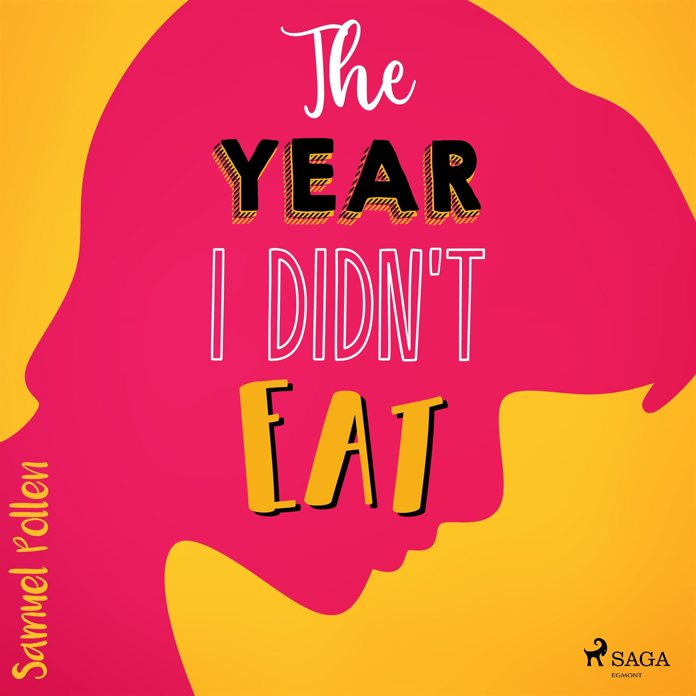 The Year I Didn't Eat – Ljudbok