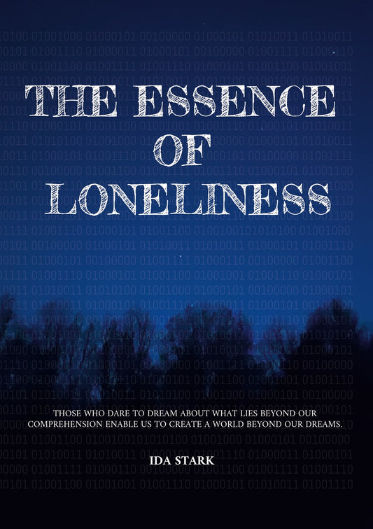 The essence of loneliness – E-bok