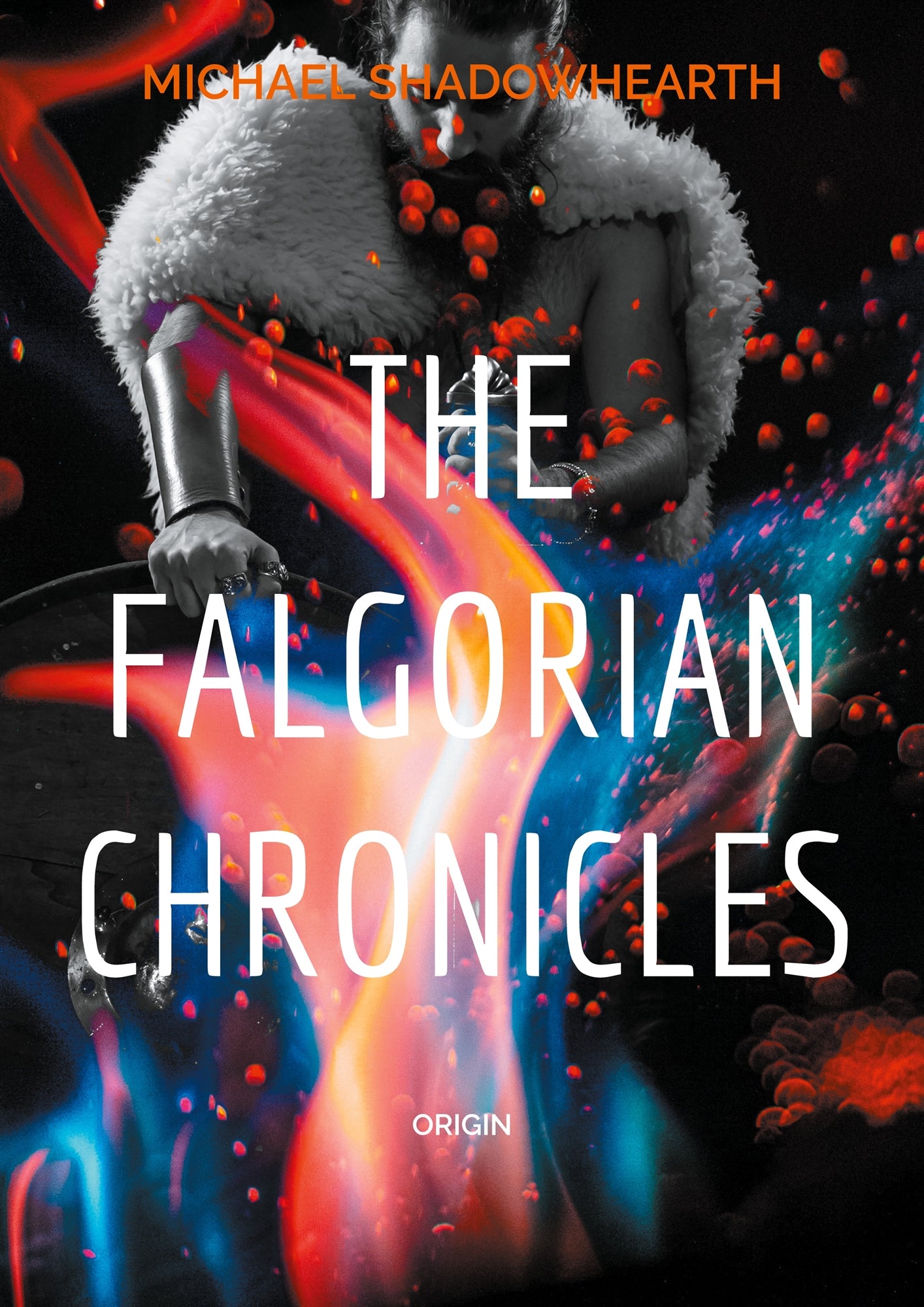 The falgorian chronicles: Origin – E-bok