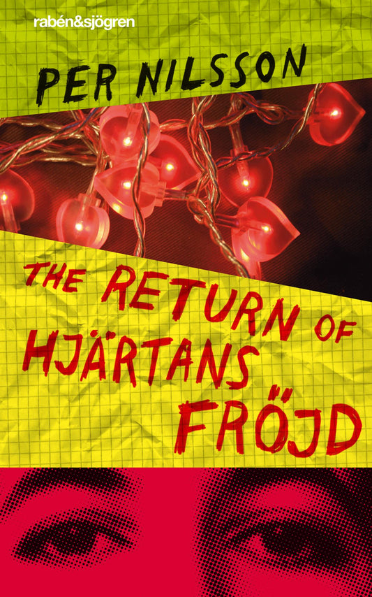 The return of Hjärtans Fröjd – E-bok