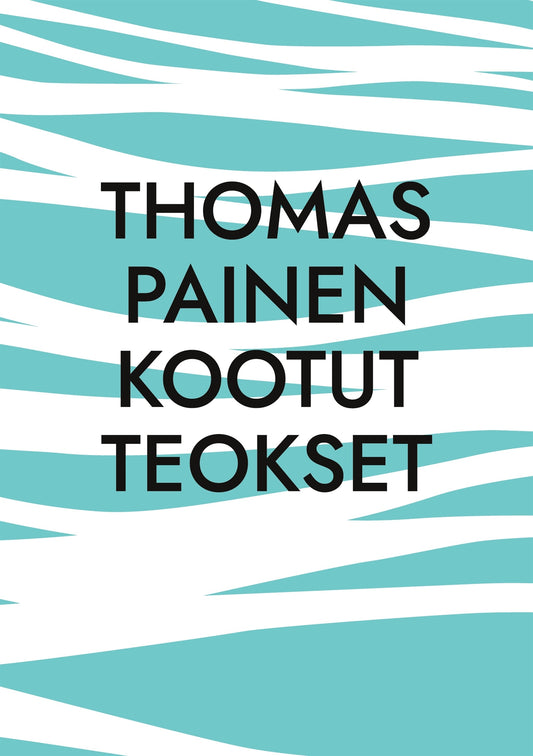 Thomas Painen Kootut Teokset – E-bok