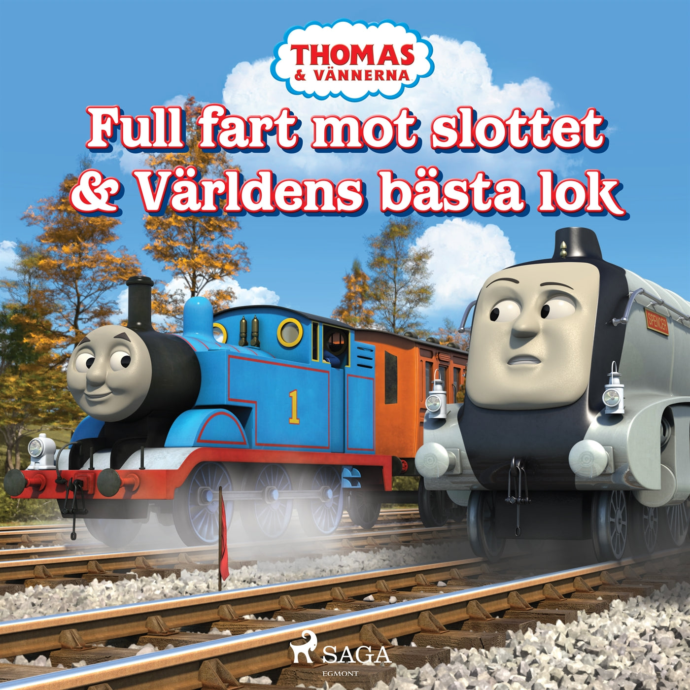 Thomas och vännerna - Full fart mot slottet & Världens bästa lok – Ljudbok