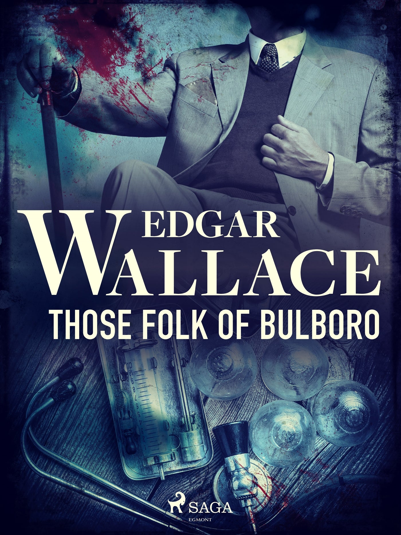 Those Folk of Bulboro – E-bok