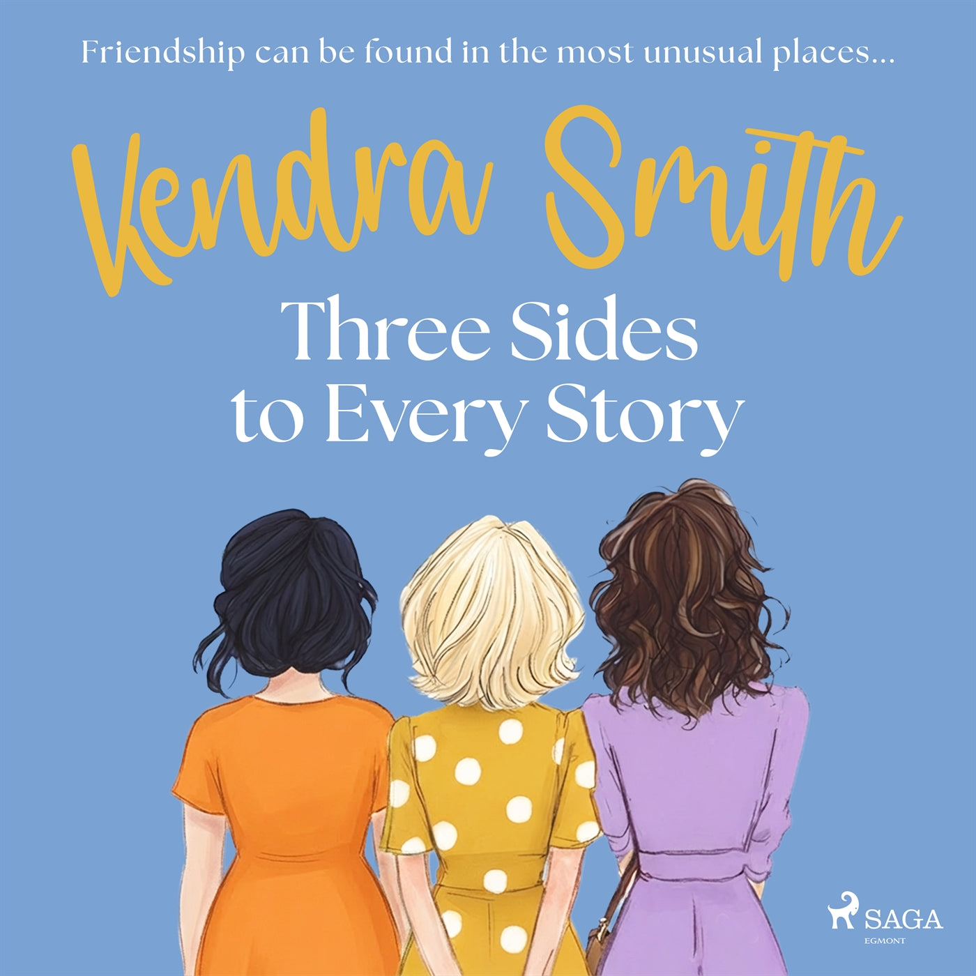 Three Sides to Every Story: an emotional, unputdownable story of friendship and second chances – Ljudbok