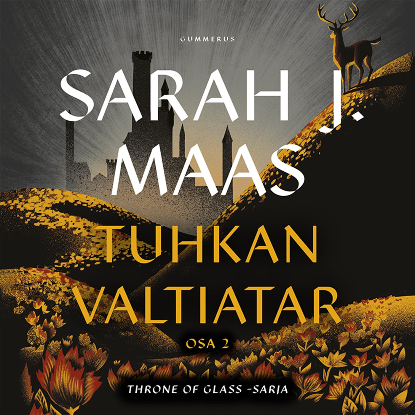 Throne of Glass - Tuhkan valtiatar osa 2 – Ljudbok