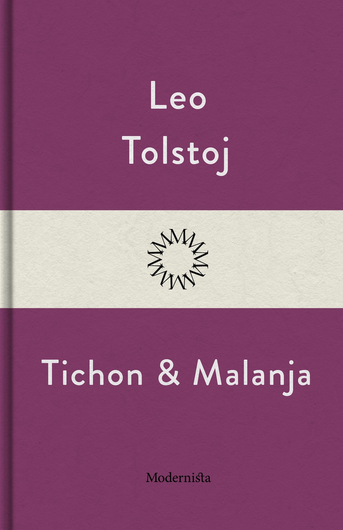 Tichon och Malanja – E-bok