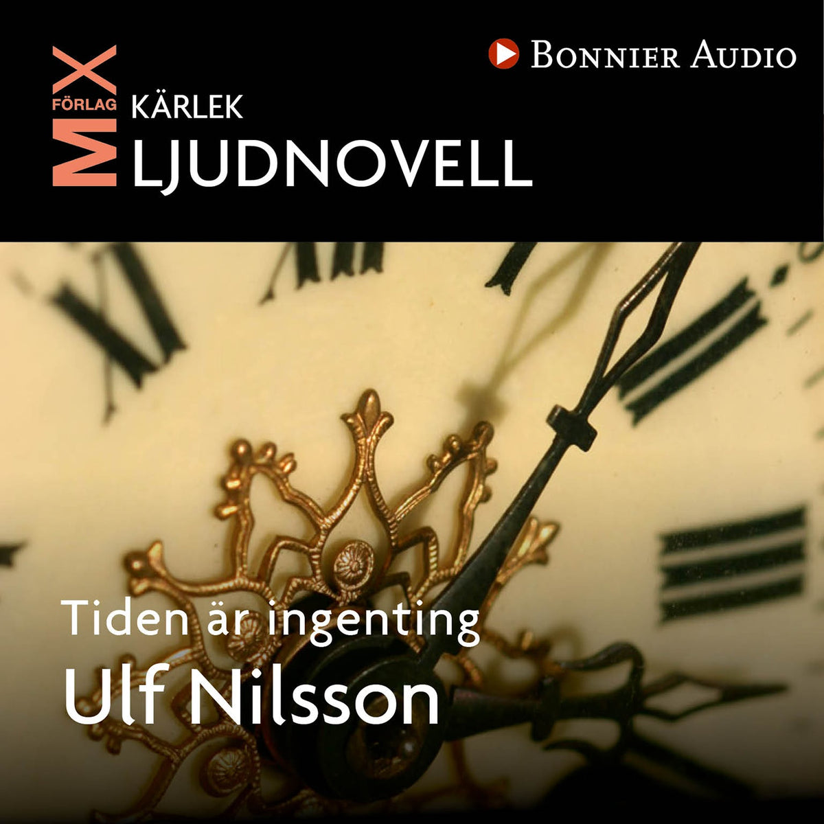 Tiden är ingenting – Ljudbok