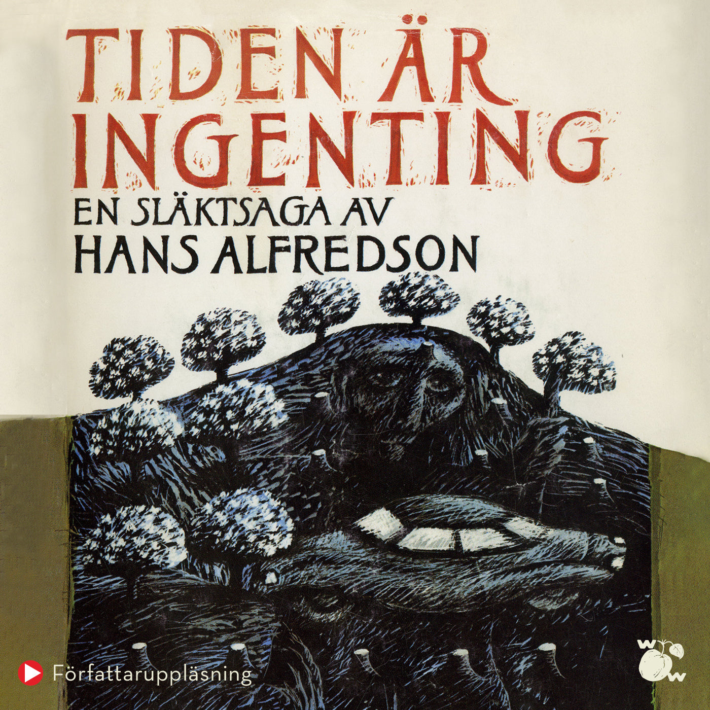 Tiden är ingenting : en släktsaga – Ljudbok