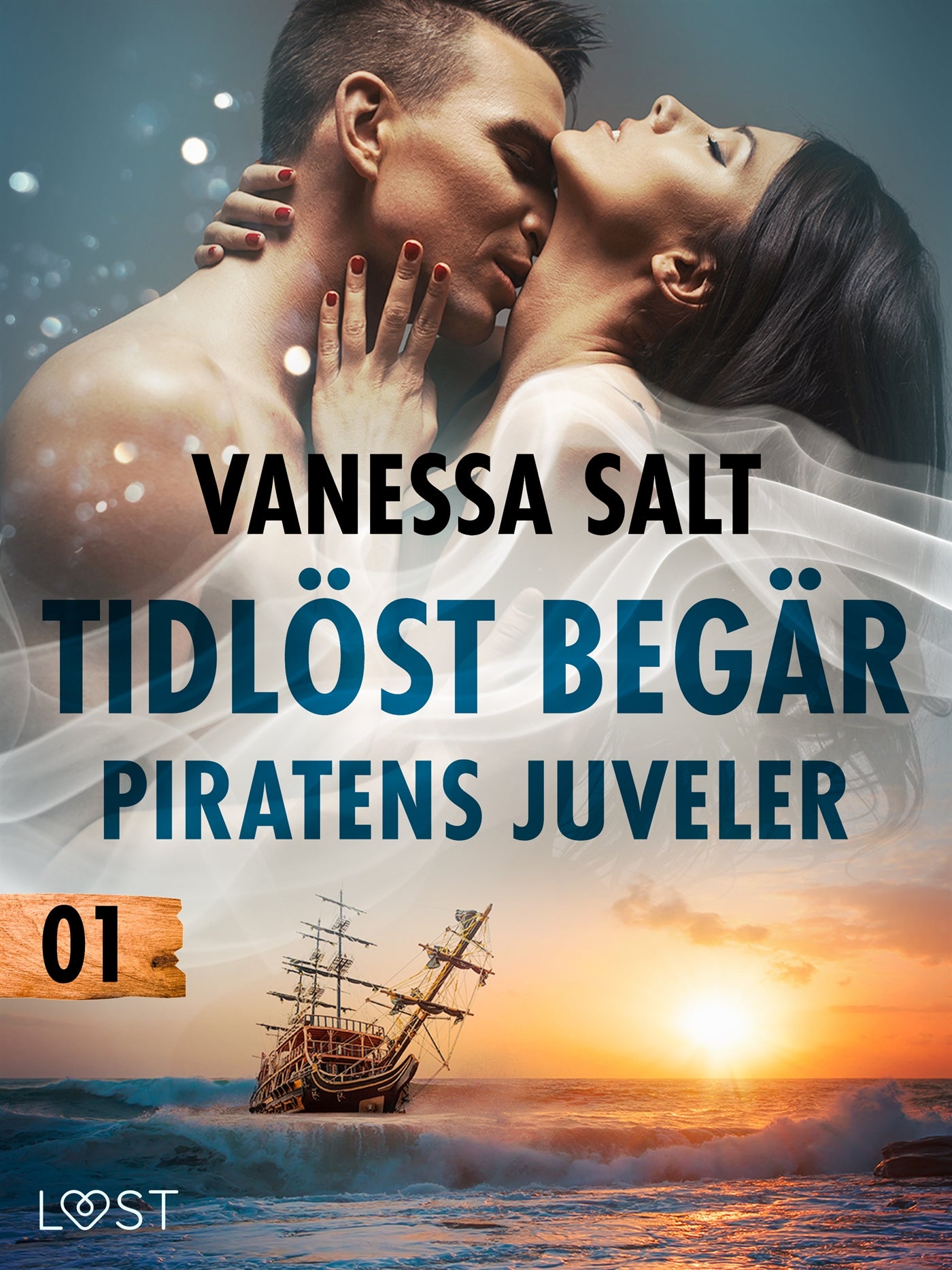 Tidlöst begär 1: Piratens juveler - erotisk novell – E-bok