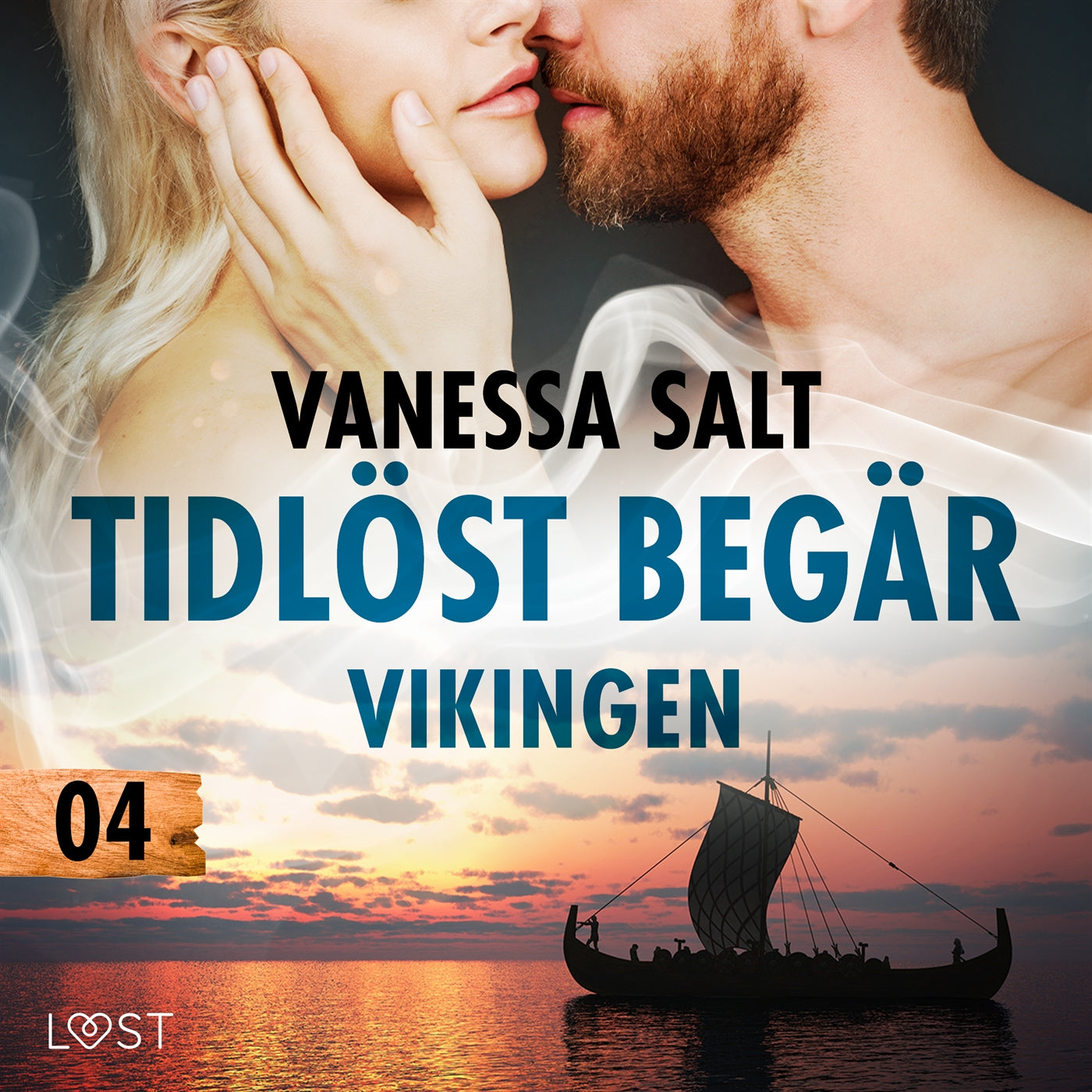 Tidlöst begär 4: Vikingen - erotisk novell – Ljudbok