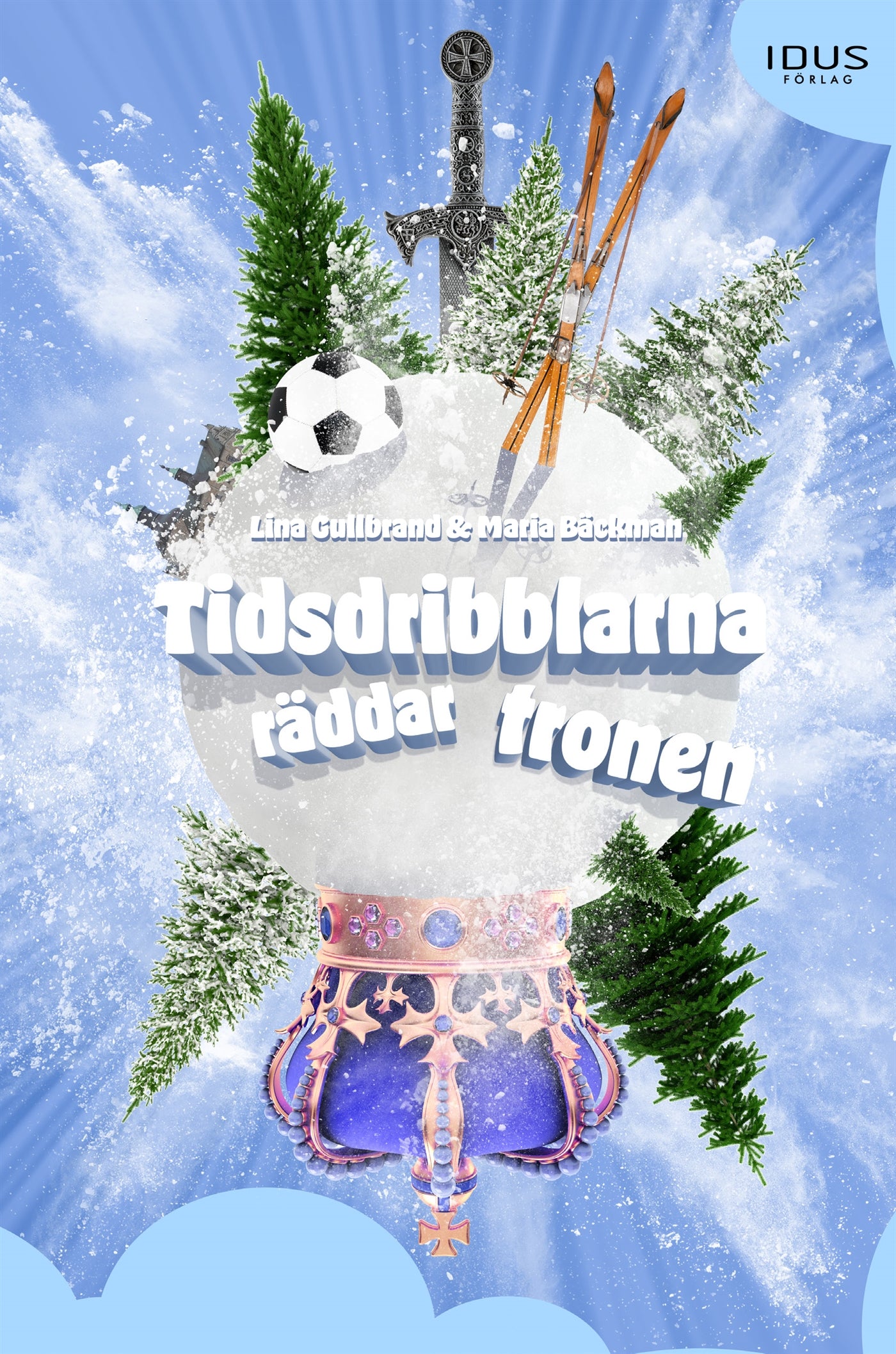 Tidsdribblarna räddar tronen – E-bok